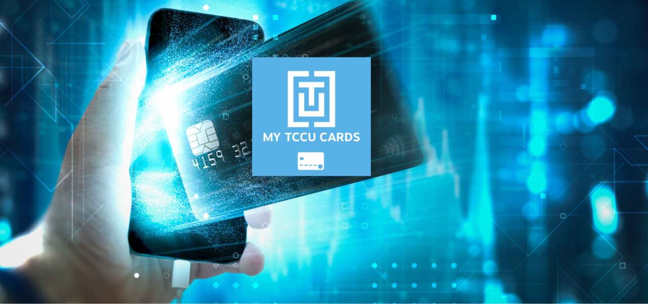 My TCCU Cards App – Your Best Travel Companion This Summer - Tarrant ...